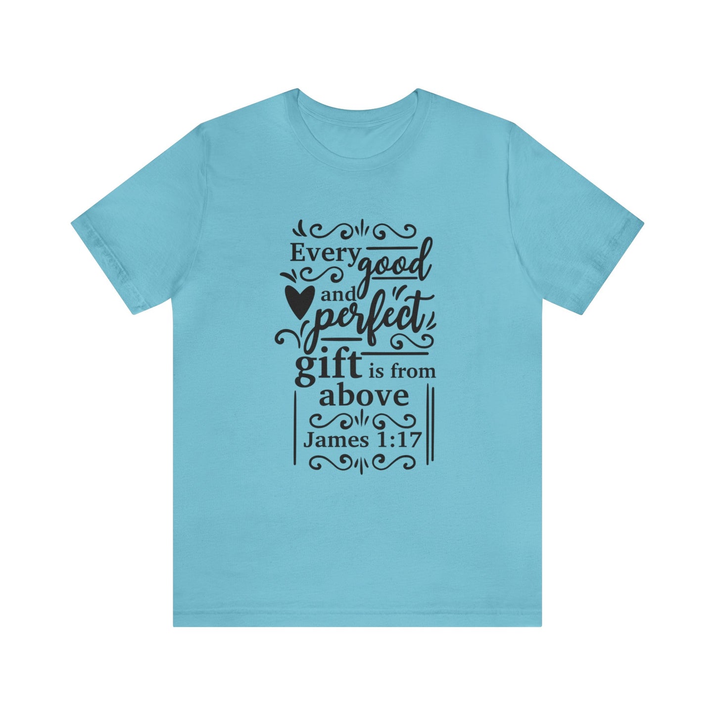 Every good and Perfect Gift - Unisex Jersey Short Sleeve Tee