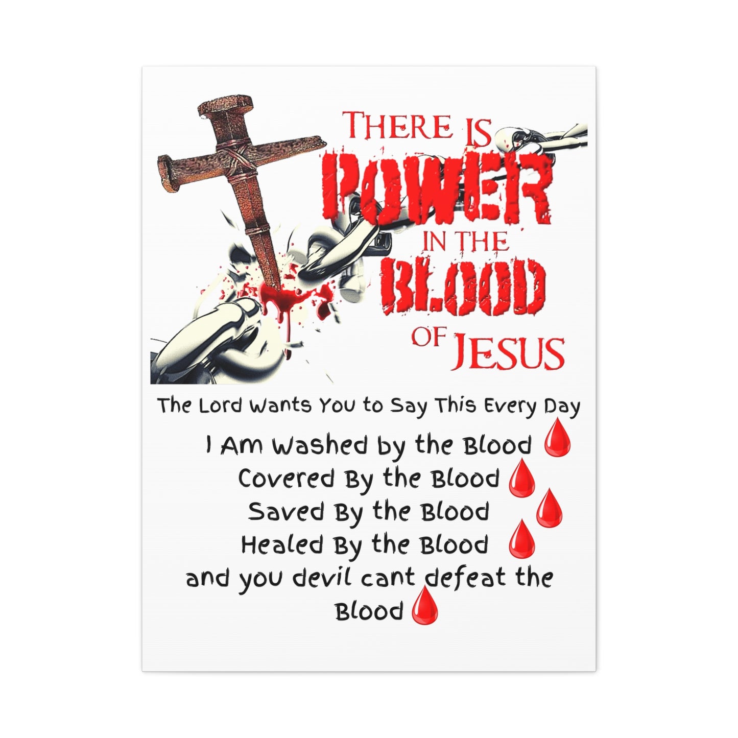 The Power of The Blood of Jesus - Julie Green Prophecy - Canvas Gallery Wraps