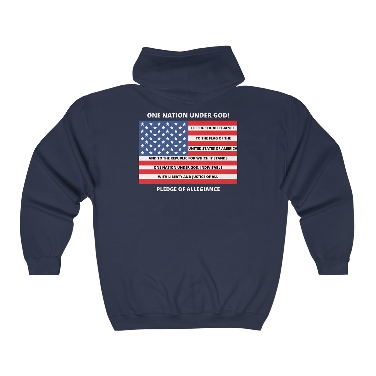 One Nation Under GOD Pledge of Allegiance (Back) BibleClothes.com (Front) Men's and Woman's  Heavy Blend Full Zip Hooded Sweatshirt