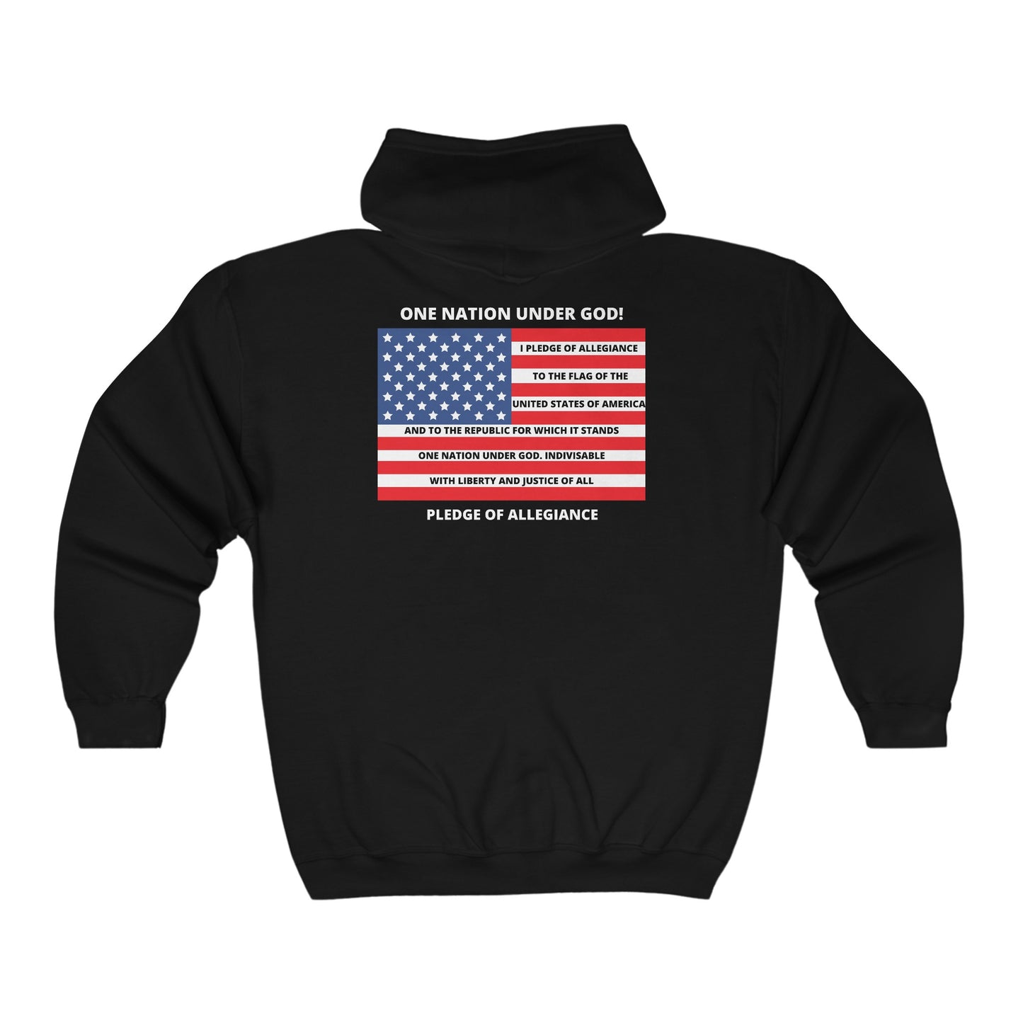 One Nation Under GOD Pledge of Allegiance (Back) BibleClothes.com (Front) Men's and Woman's  Heavy Blend Full Zip Hooded Sweatshirt