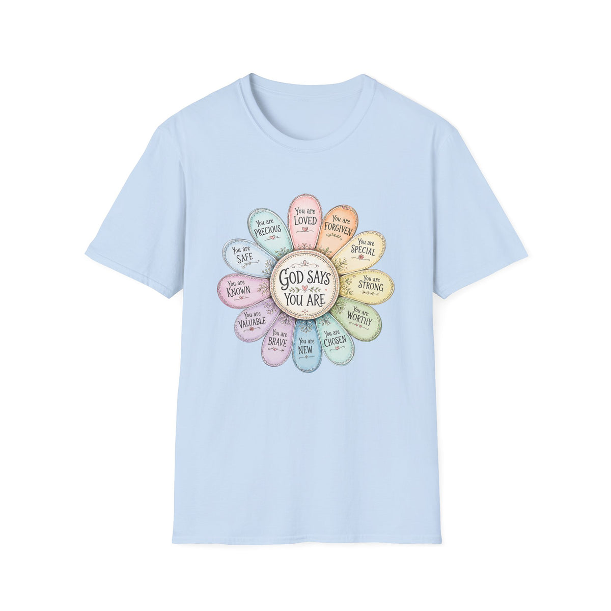 God Says You Are Loved Inspirational Christian T-Shirt