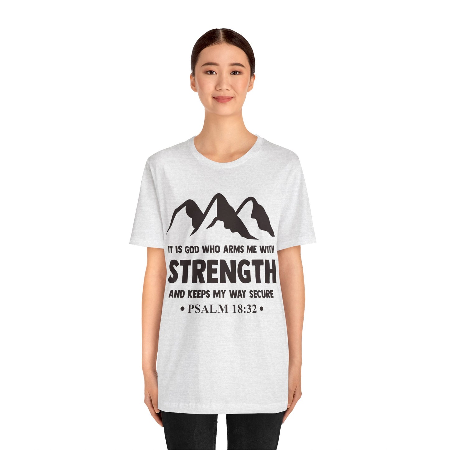 Strength in GOD - Unisex Jersey Short Sleeve Tee