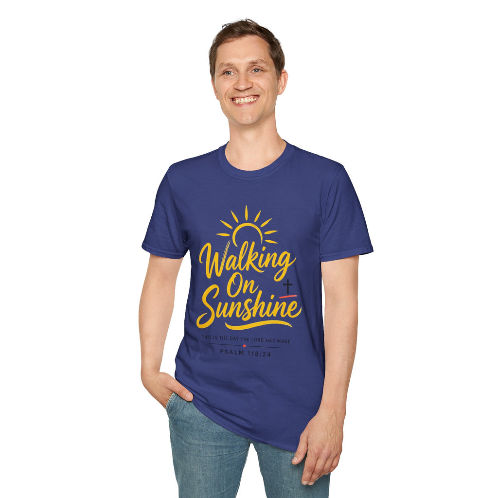 Walking on Sunshine Psalms 118:24 Softstyle T-Shirt