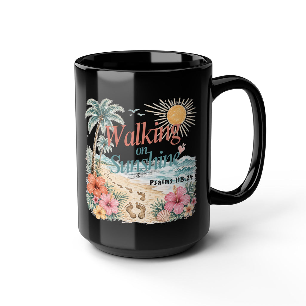 Walking on Sunshine Black Mug — Inspirational Palm Beach Coffee Cup (Psalm 118:24)