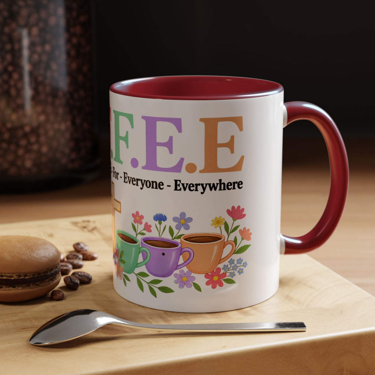 Coffee Lover Floral Graphic - C.o.f.f.e.e. (Christ - Offers - Forgiveness - For Everyone - Everywhere)  Accent Coffee Mug (11, 15oz)