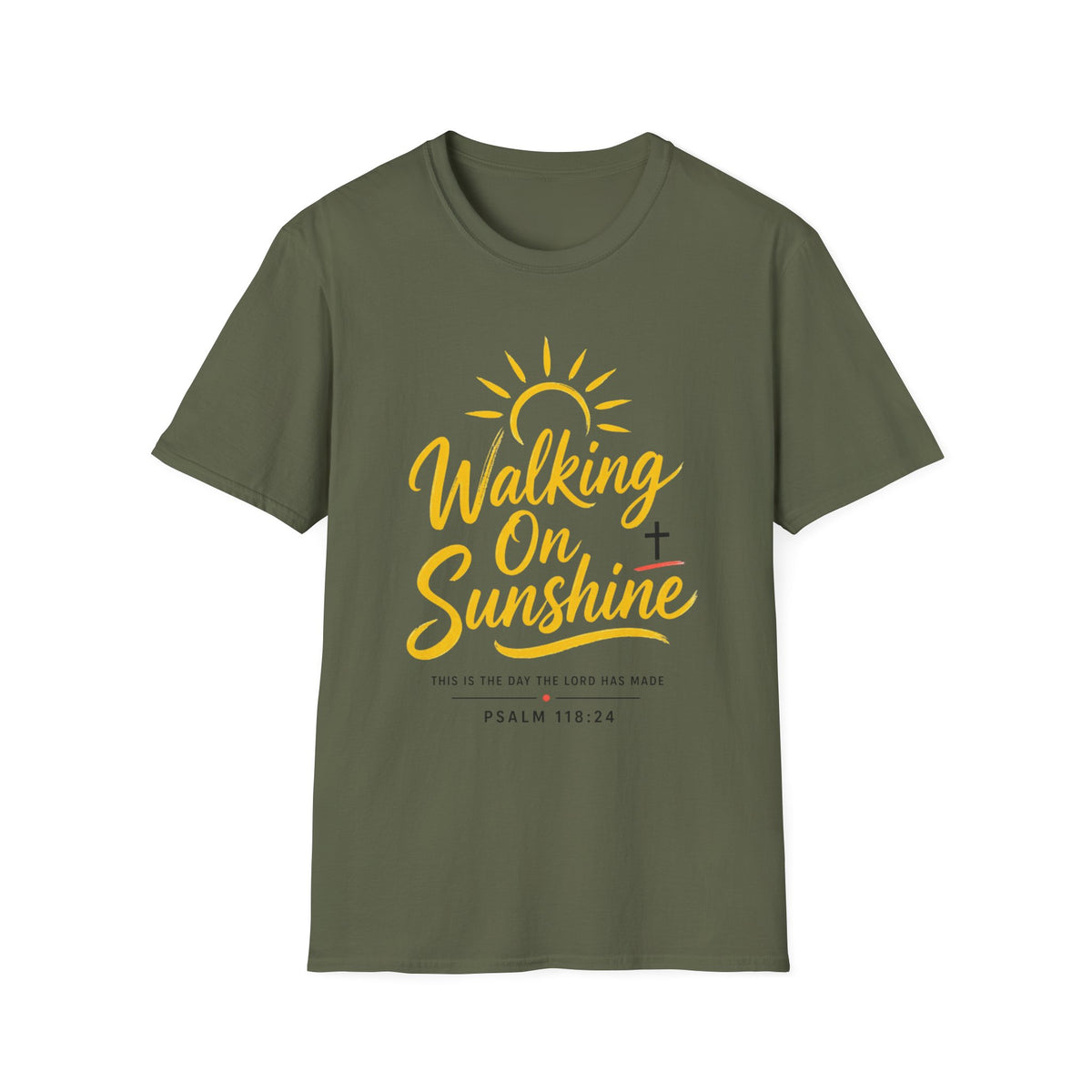 Walking on Sunshine Psalms 118:24 Softstyle T-Shirt