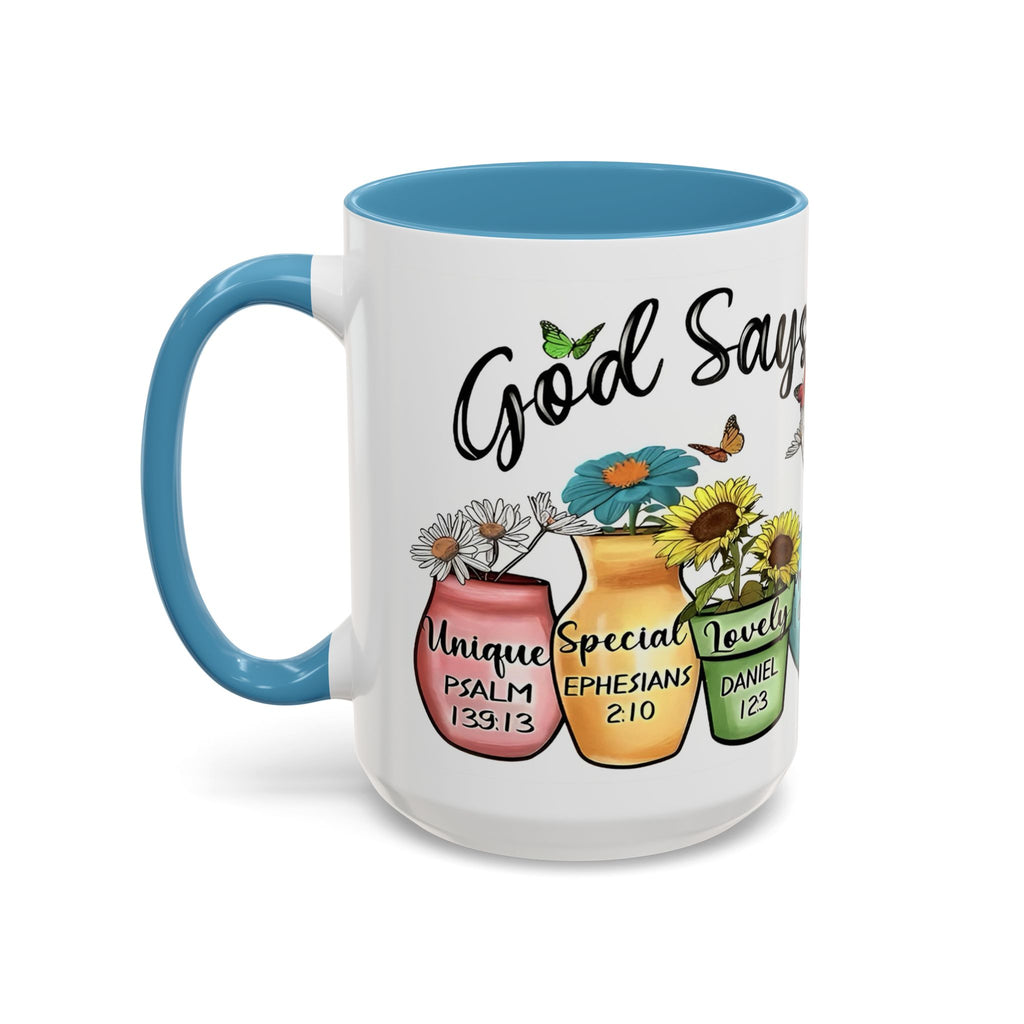 God Says You Are - You Are Loved Christian Bible Verse Coffee Mug
