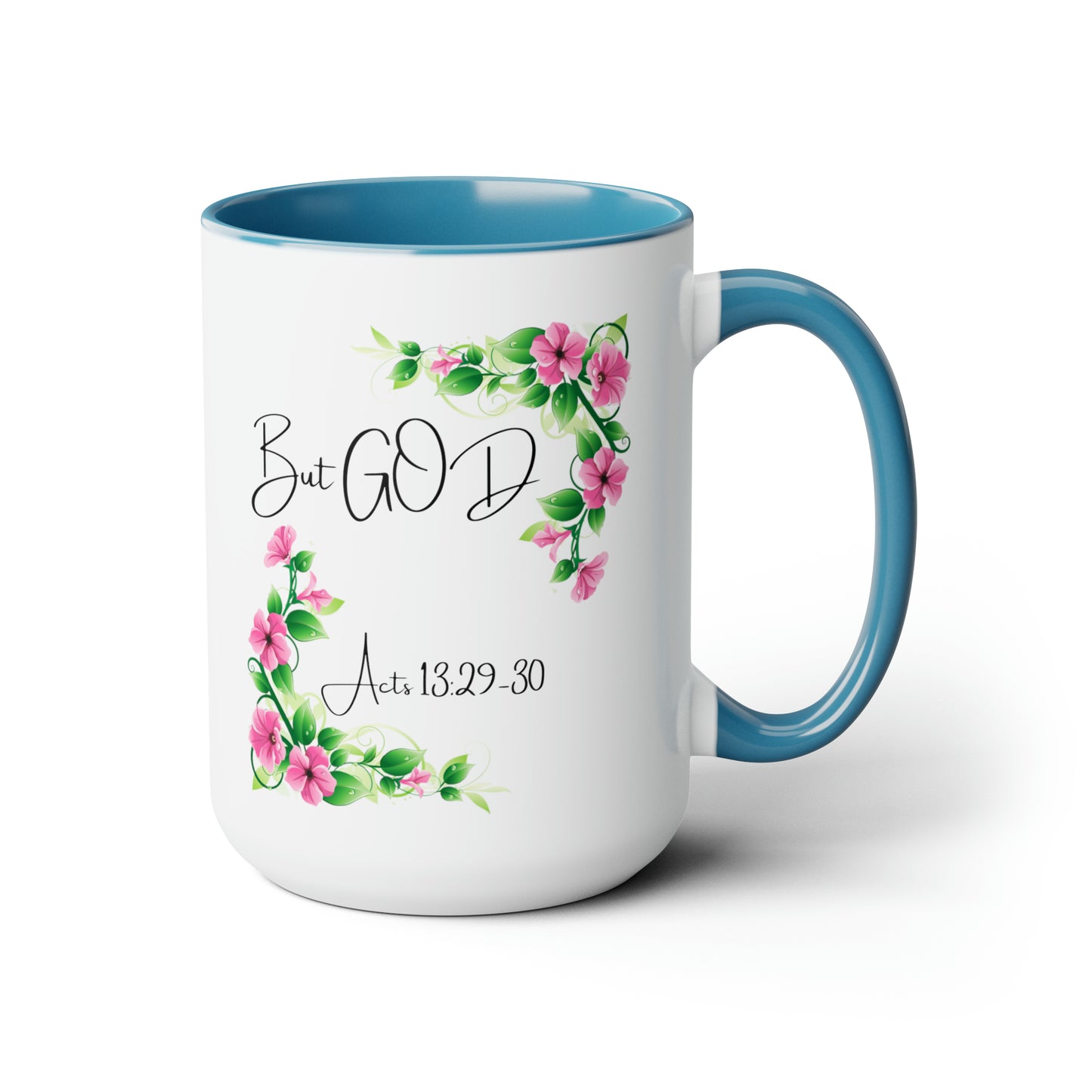 But GOD - Acts 13: 29-30 Two-Tone Coffee Mugs, 15oz