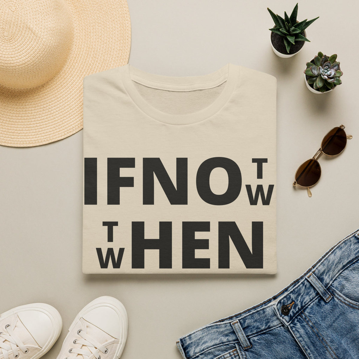 If Not Now Then When T-Shirt | Isaiah 55:6 Scripture Tee