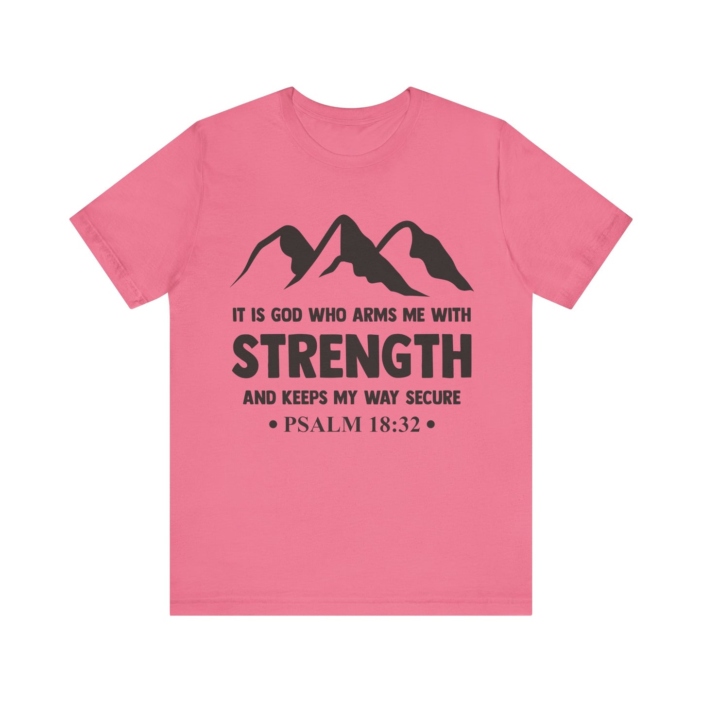 Strength in GOD - Unisex Jersey Short Sleeve Tee