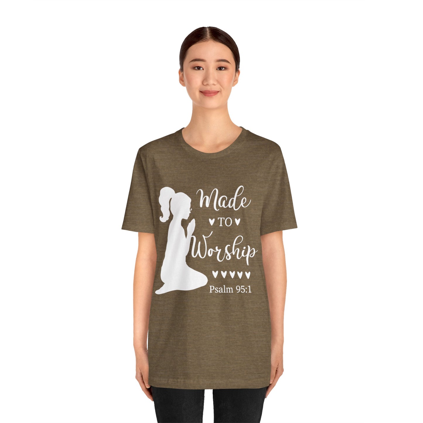 Made to Worship - Woman's Jersey Short Sleeve Tee