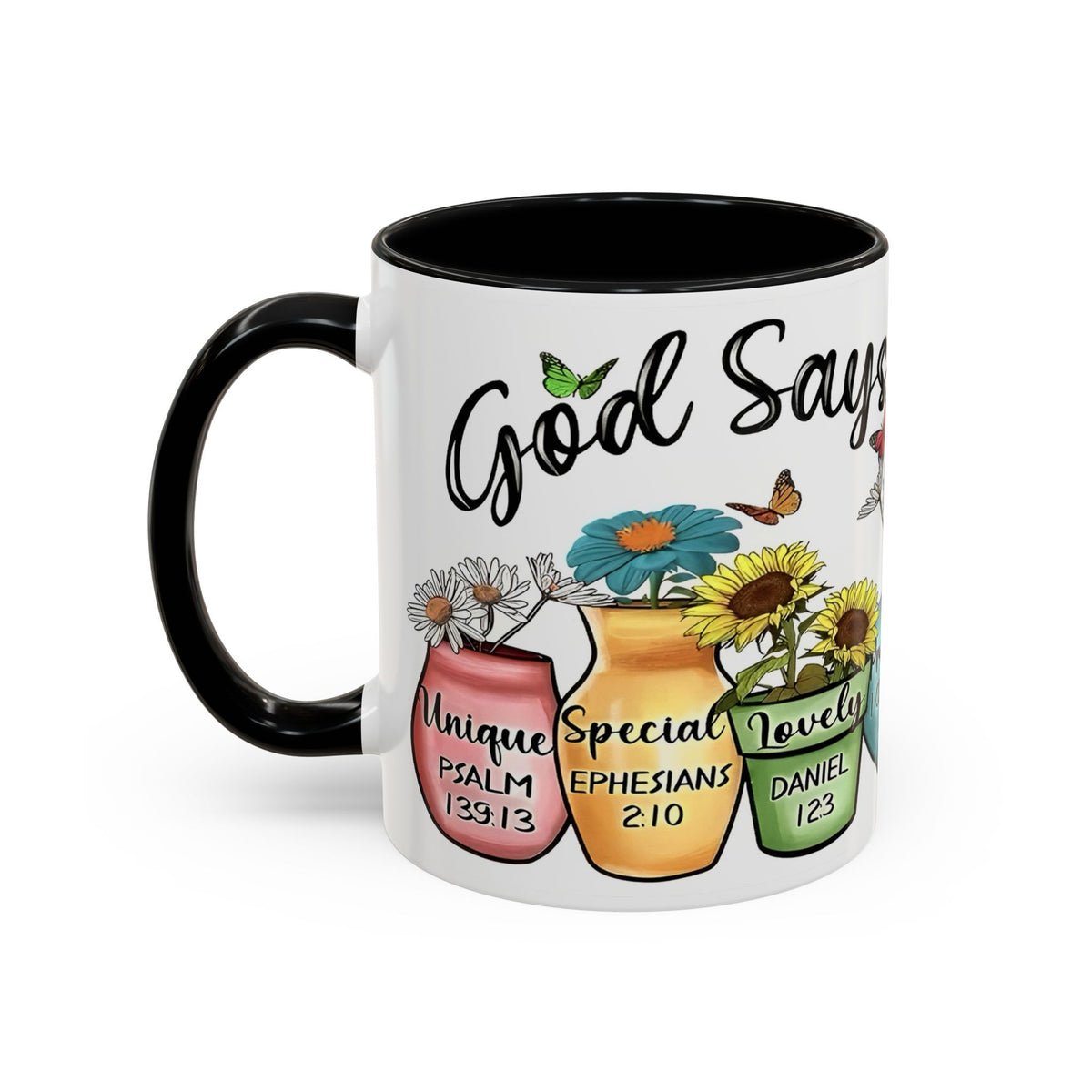 God Says You Are - You Are Loved Christian Bible Verse Coffee Mug