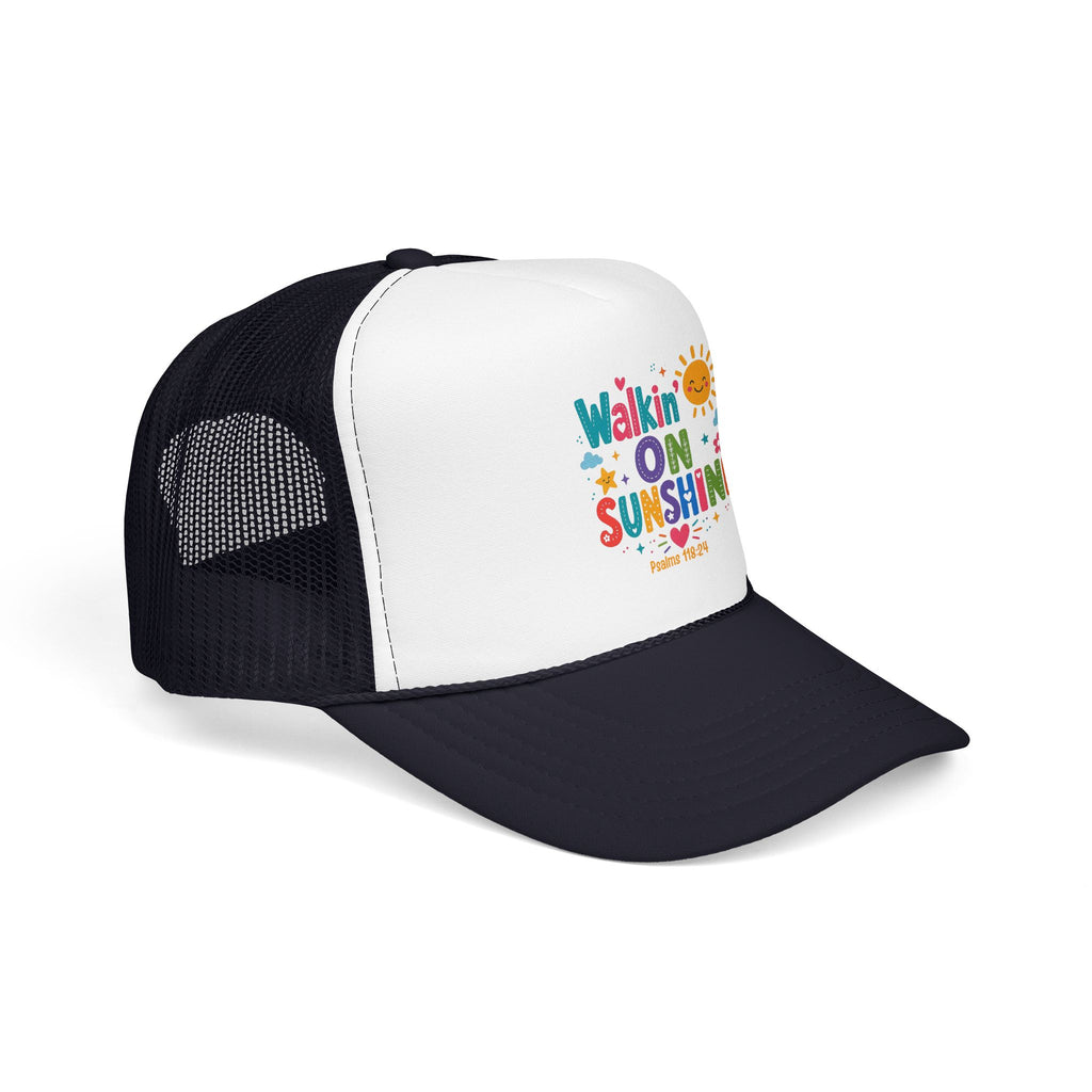 Walkin' on Sunshine Foam Trucker Hat — Retro Colorful Sunshine Design Psalm 118:24