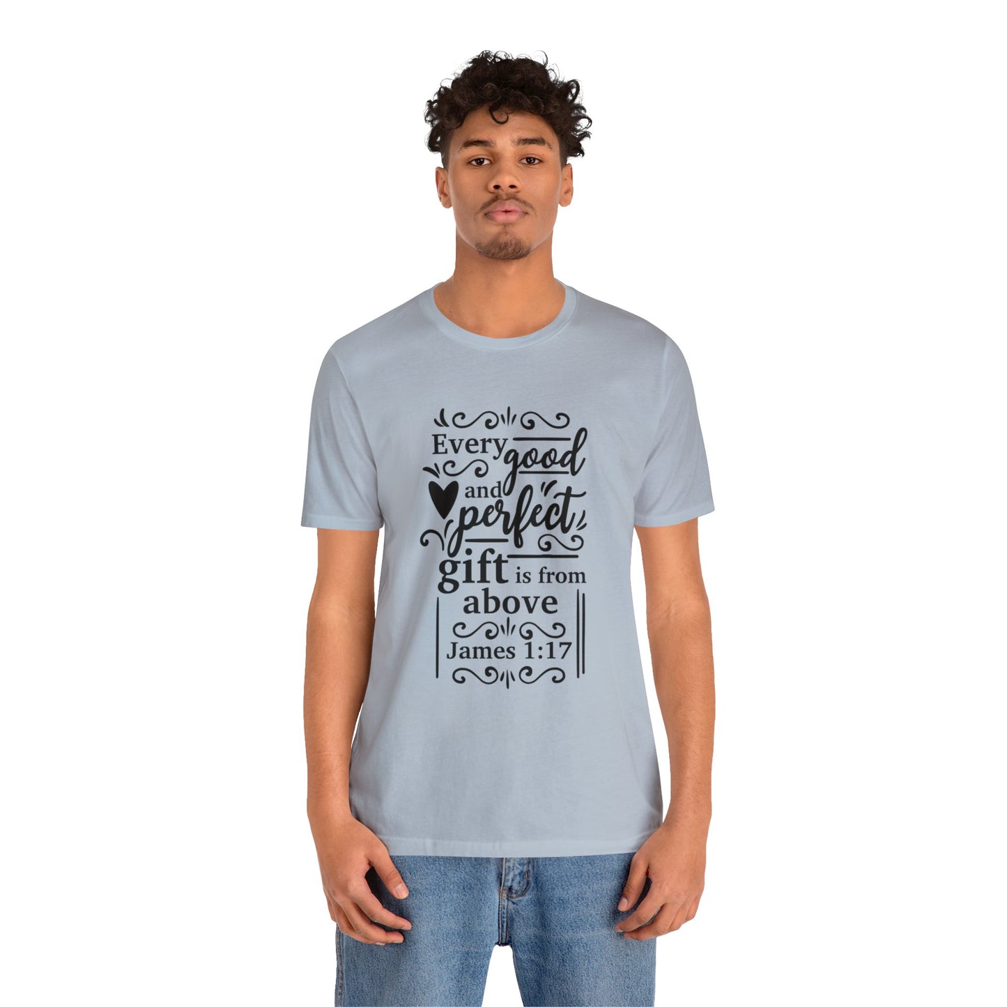 Every good and Perfect Gift - Unisex Jersey Short Sleeve Tee