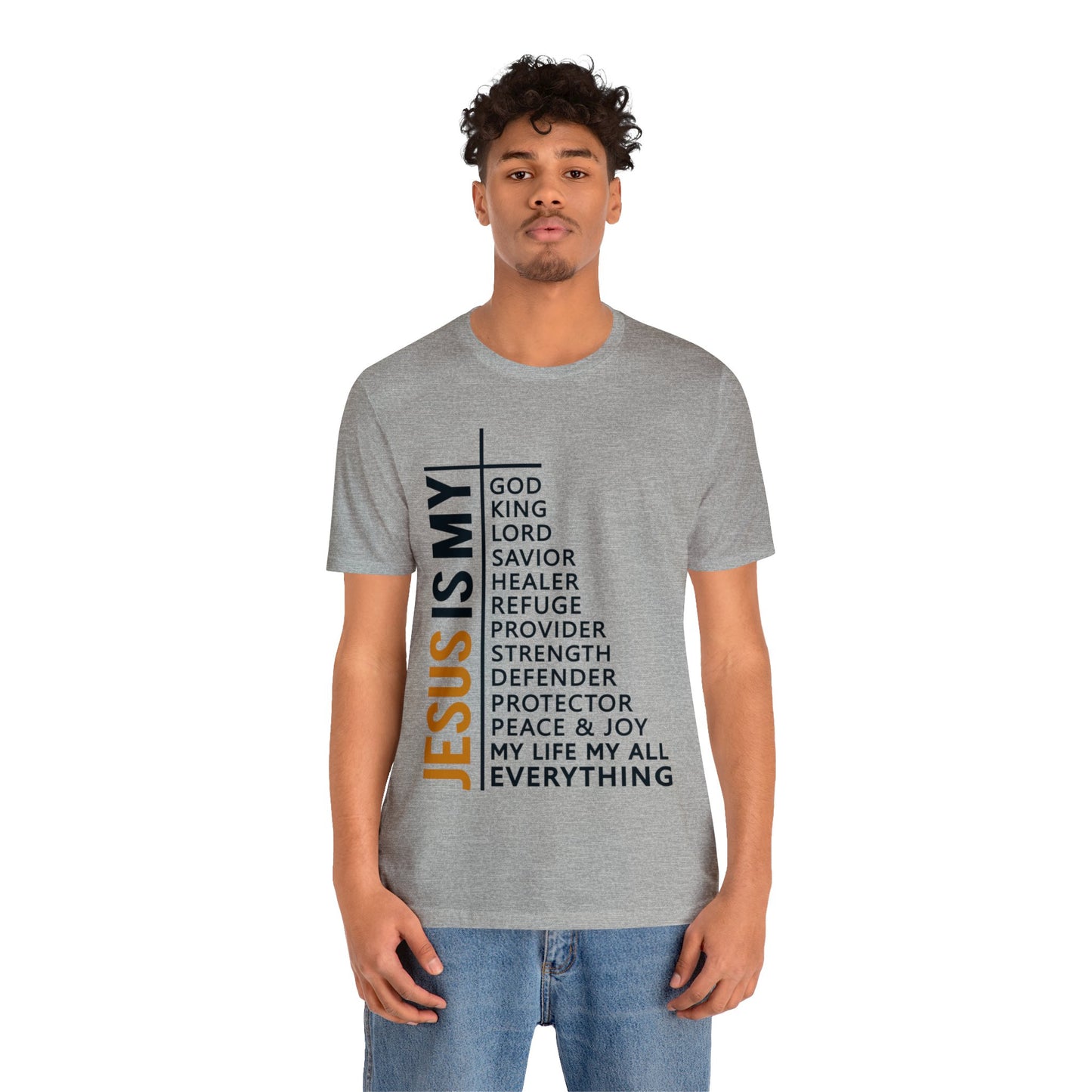 Jesus Is My - Unisex Jersey Short Sleeve Tee