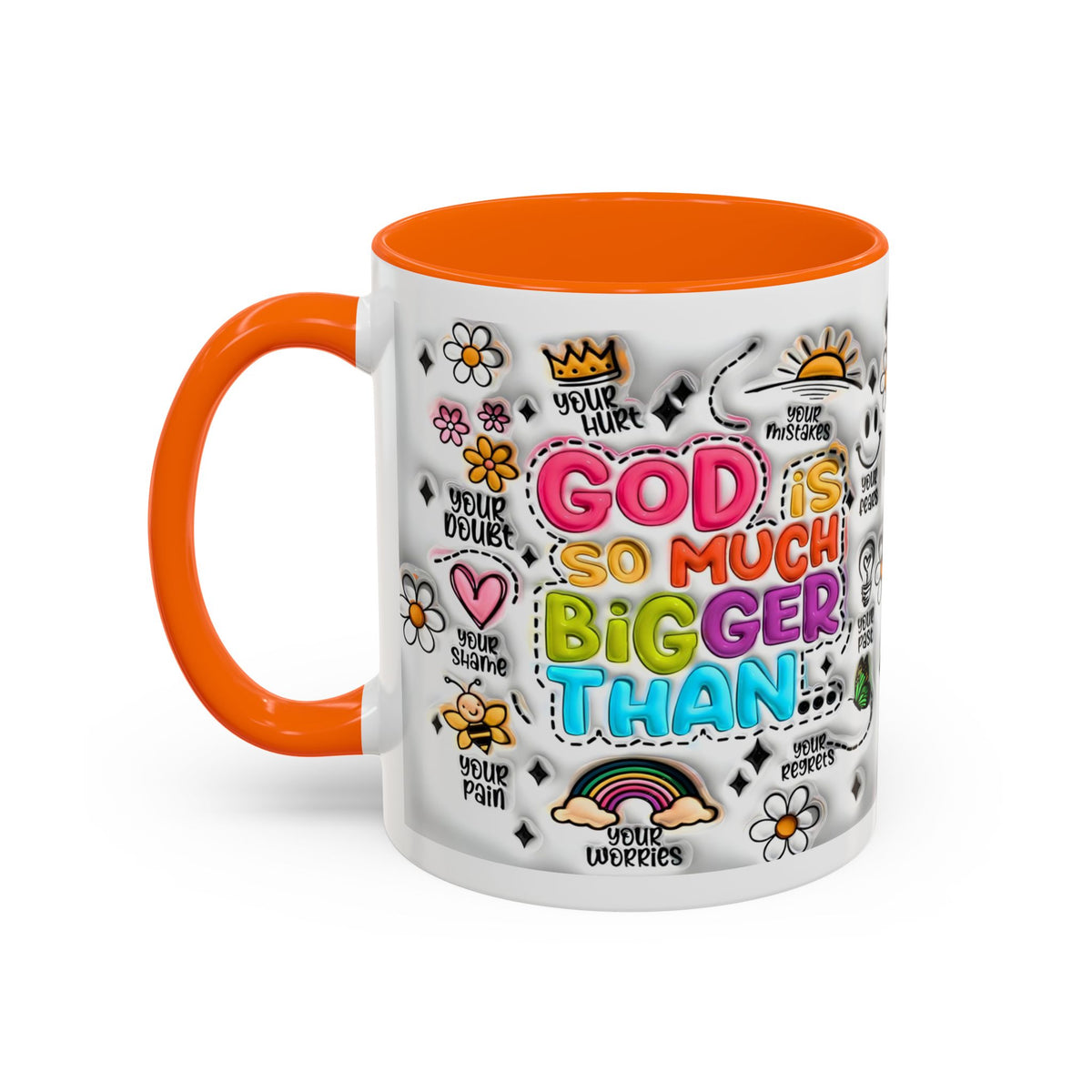 God Is So Much Bigger Than Coffee Mug