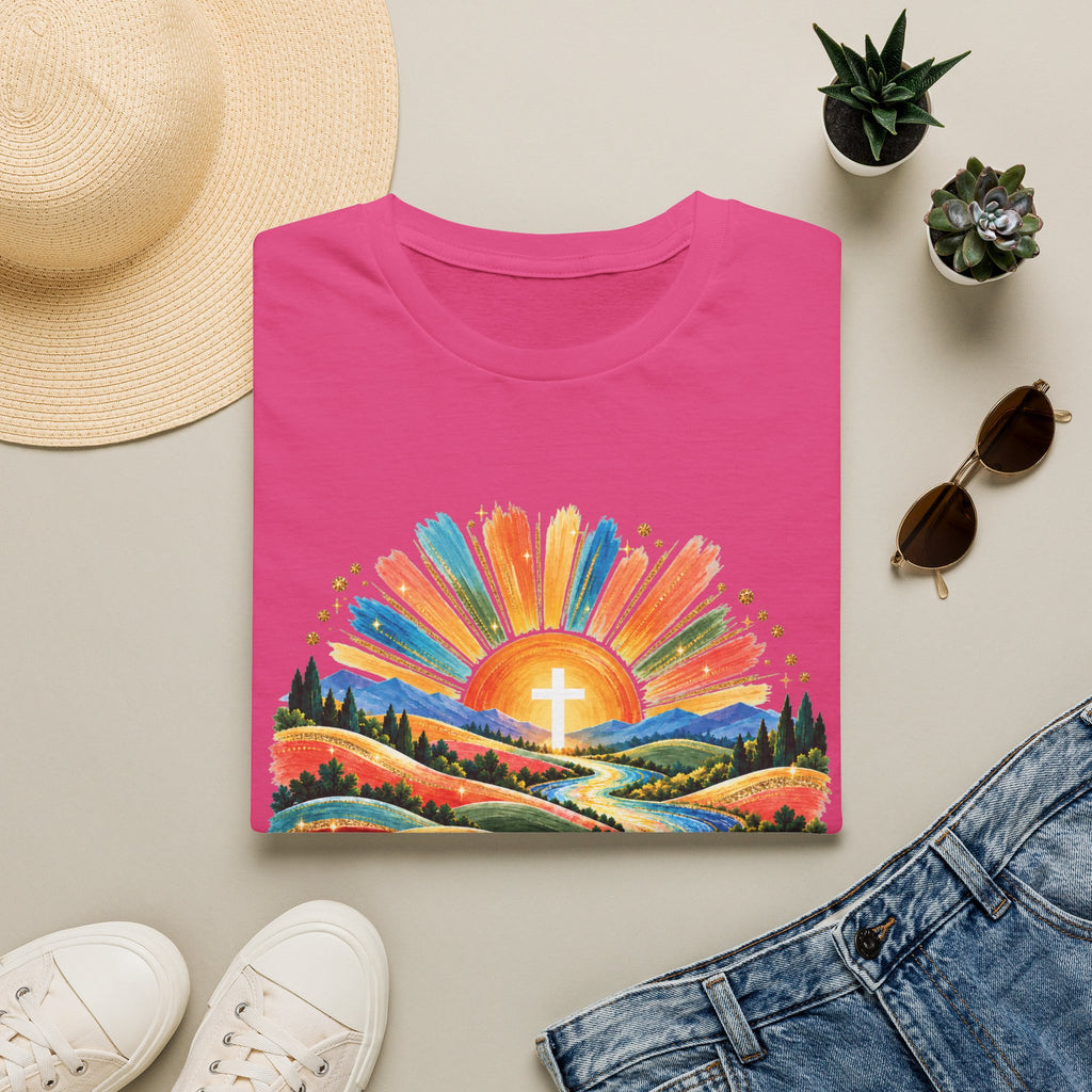 Walking On Sunshine with Lords Glory - with Lori Faith and Hope Christian Sunrise T-Shirt