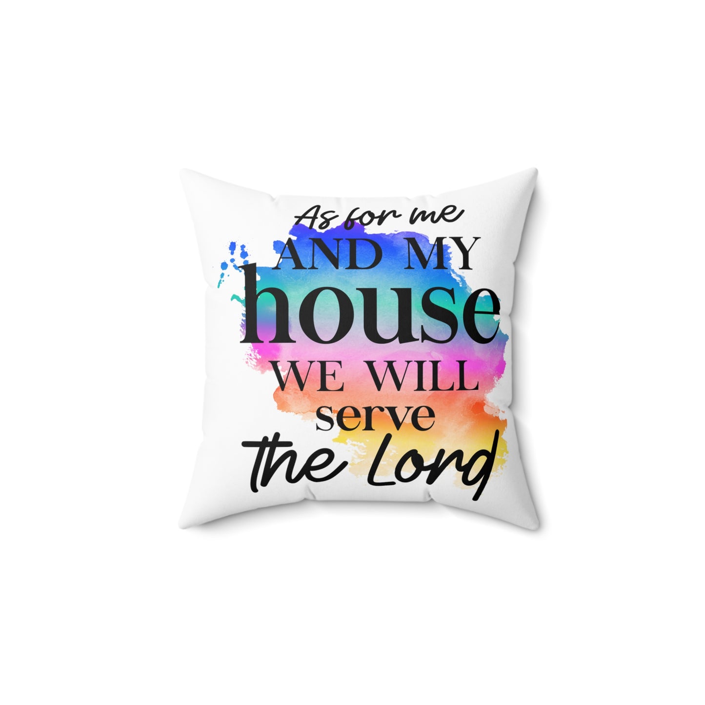 As For Me and My House - Blessed Polyester Square Pillow