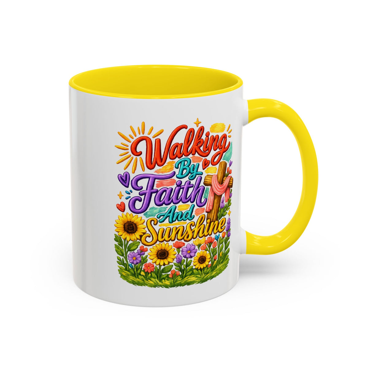 Walking by Faith and Sunshine Inspirational Coffee Mug