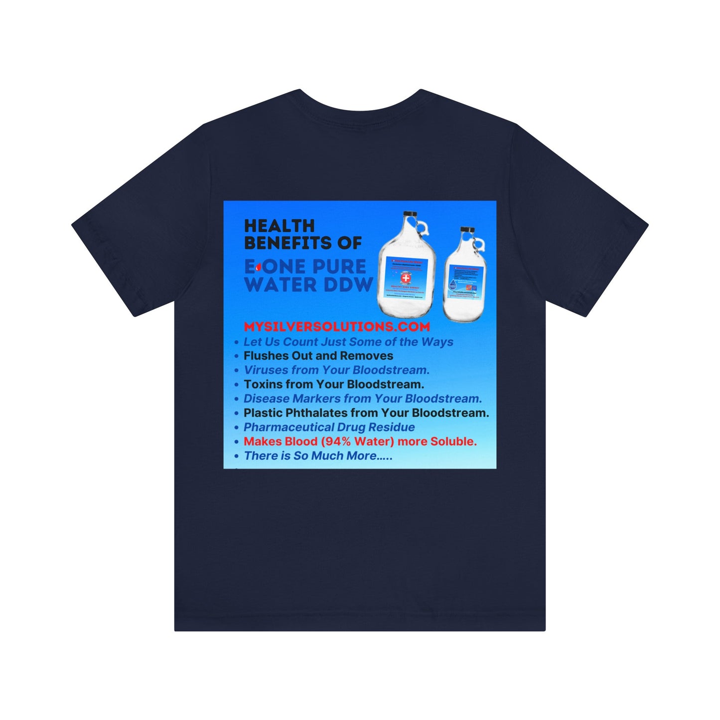 E 1 Pure Water DDW - MySilverSolutions.com - Unisex Jersey Short Sleeve Tee