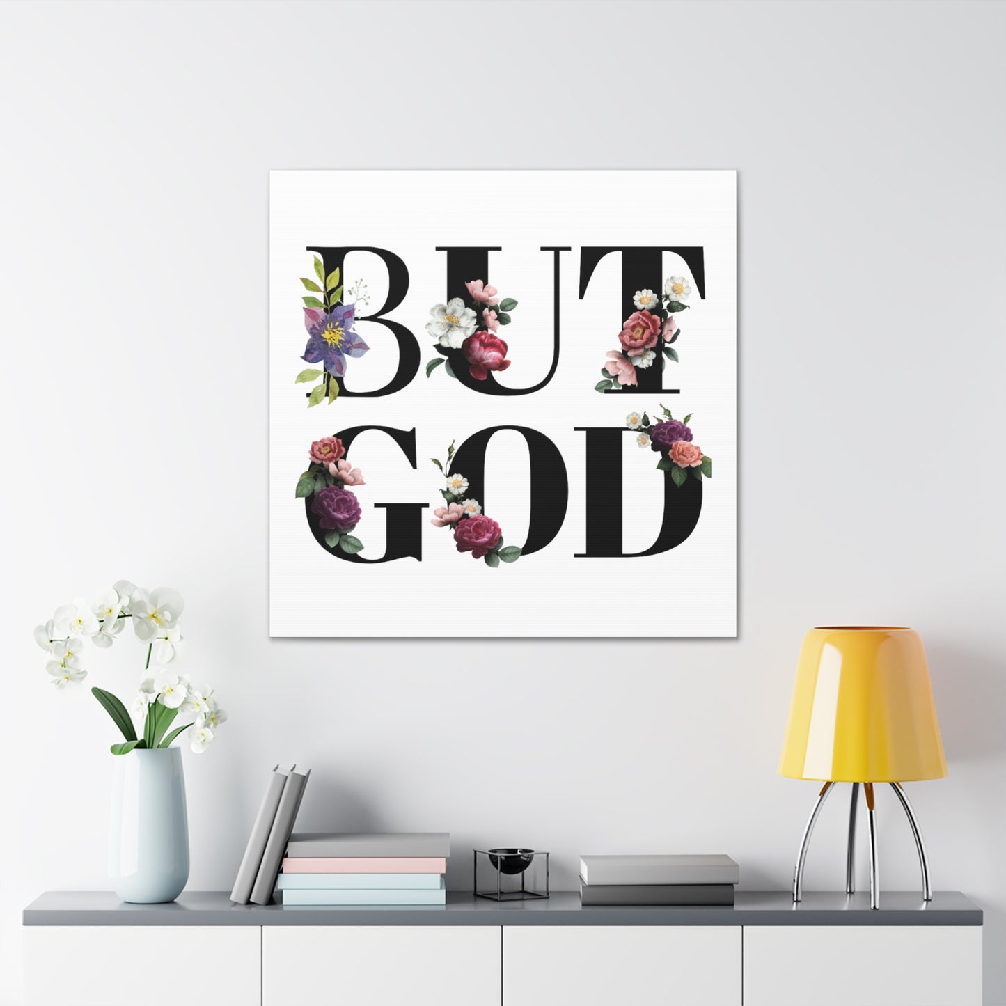 But GOD - Canvas Gallery Wraps