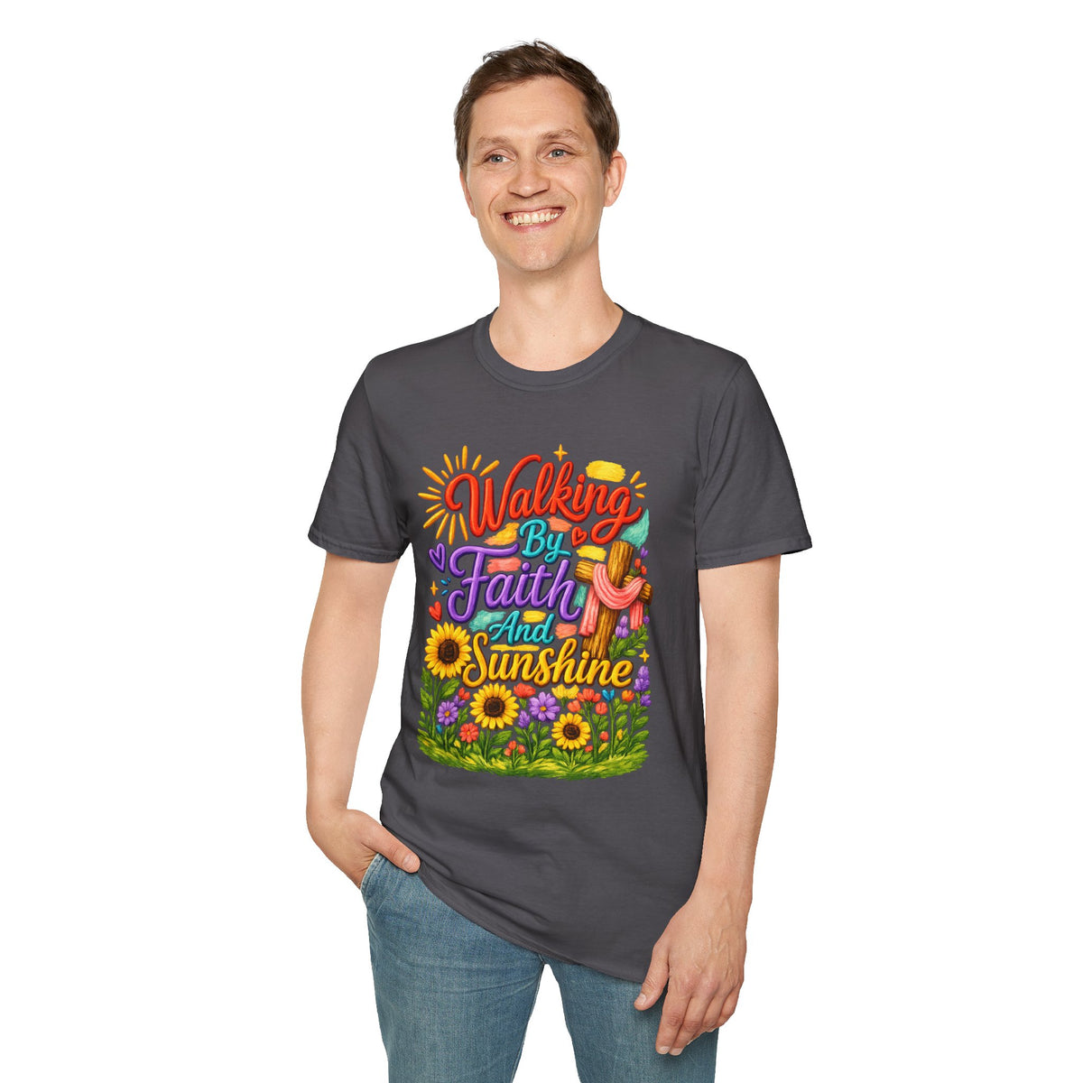 Walking By Faith and Sunshine T-Shirt