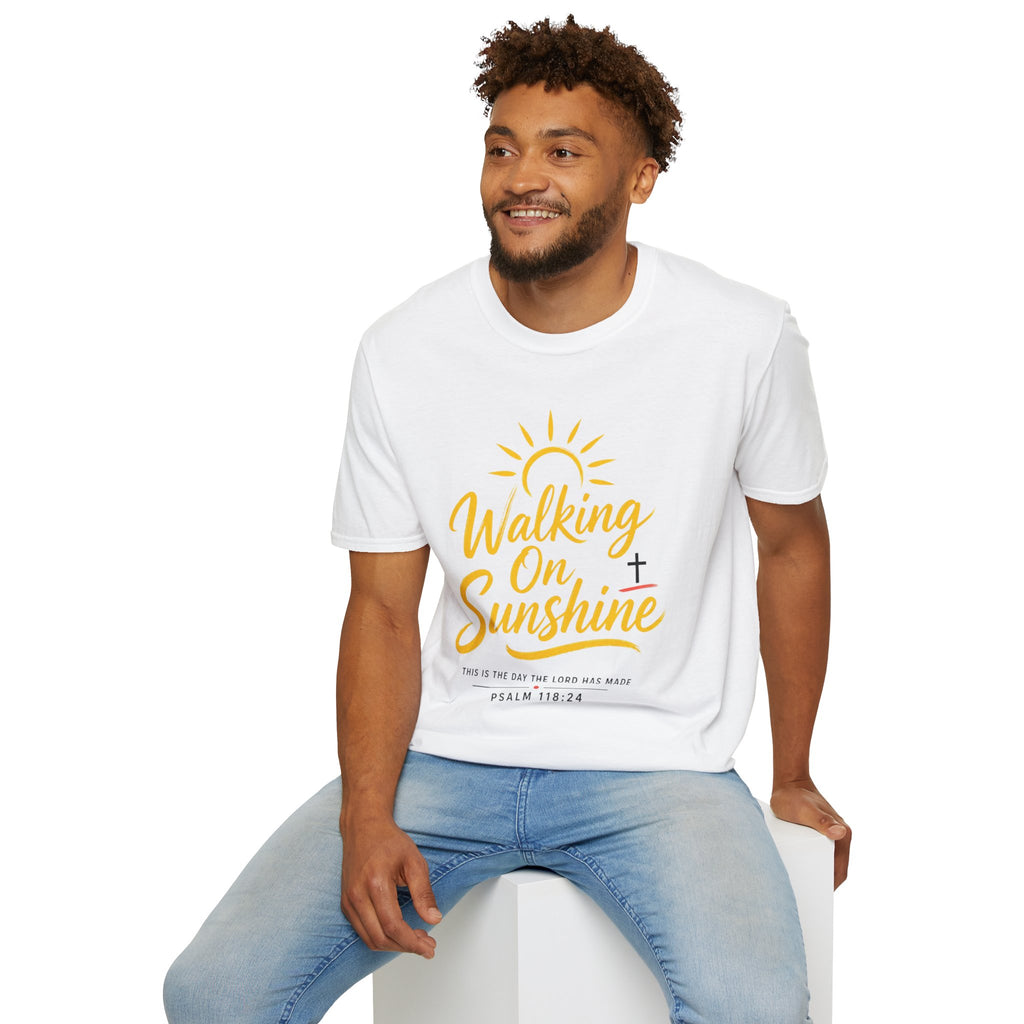 Walking on Sunshine Psalms 118:24 Softstyle T-Shirt