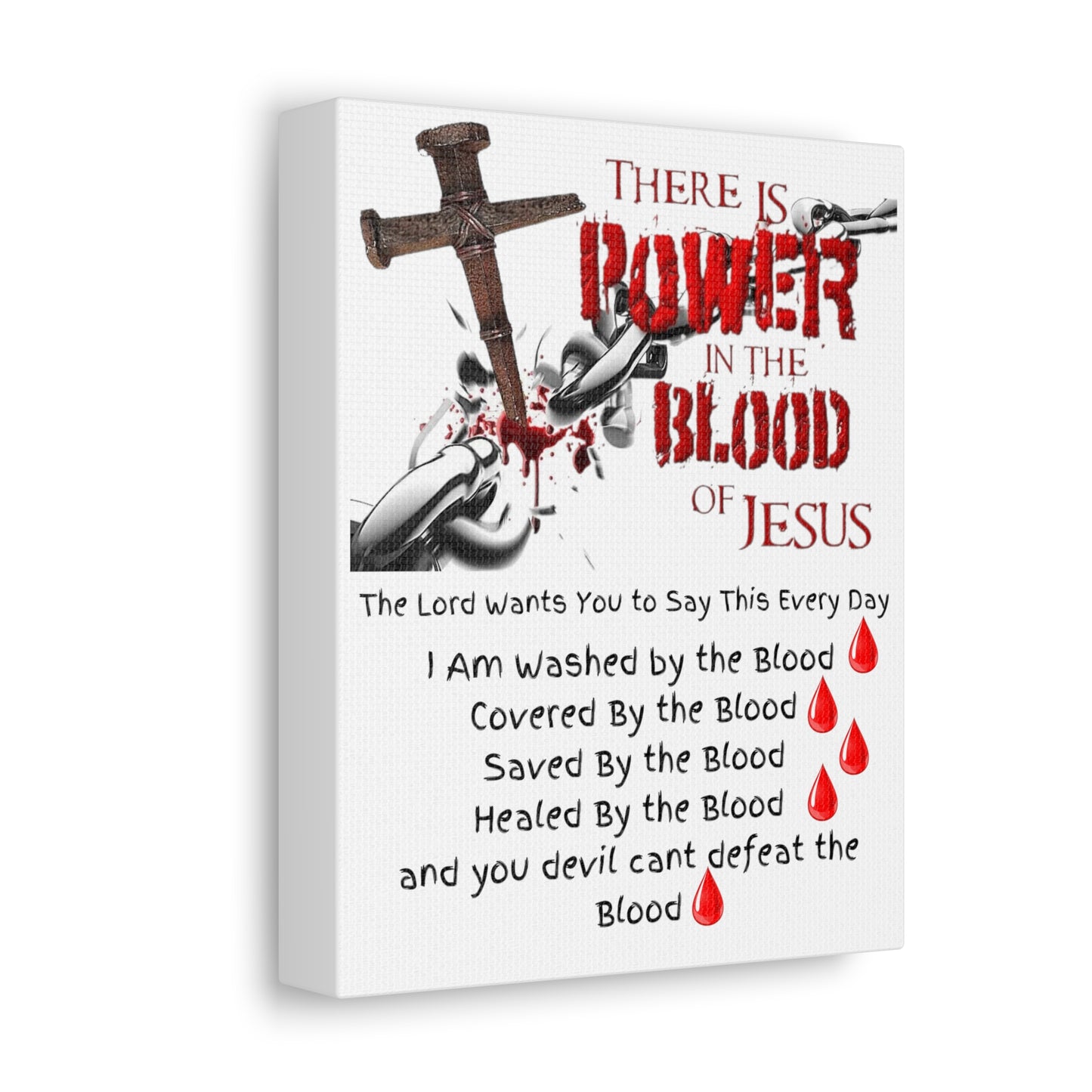 The Power of the Blood of Jesus - Stretched Canvas