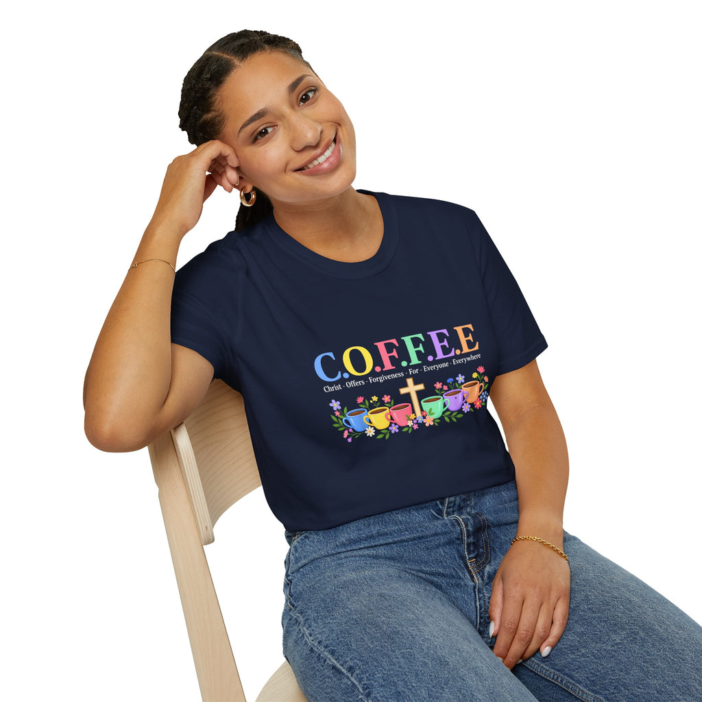 Coffee Lover Floral Graphic - C.o.f.f.e.e. (Christ - Offers - Forgiveness - For Everyone - Everywhere)  Softstyle T-Shirt