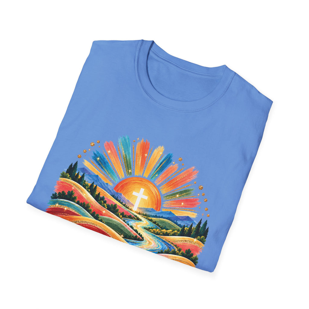 Walking On Sunshine with Lords Glory - with Lori Faith and Hope Christian Sunrise T-Shirt