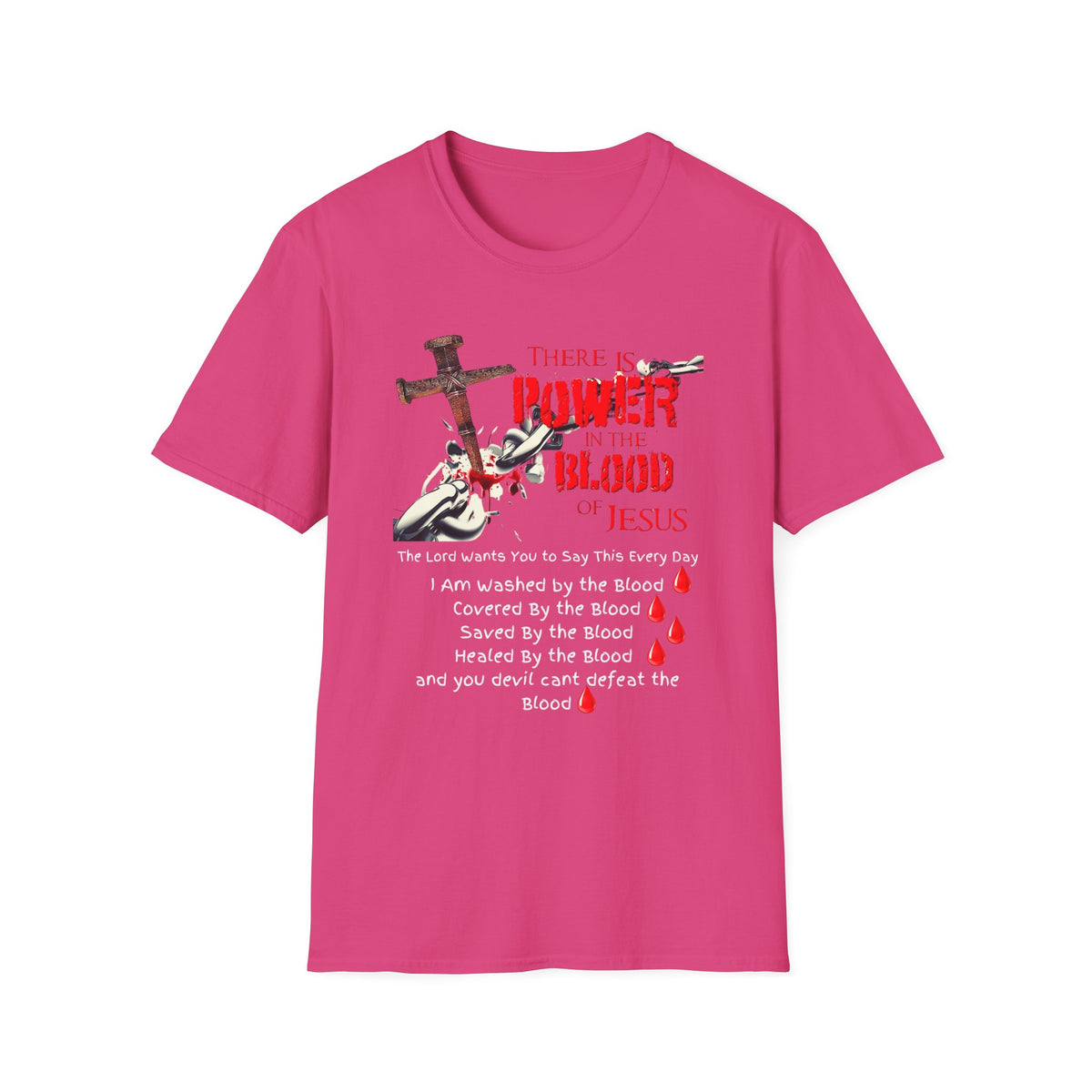 There's Power in the Blood of Jesus T-Shirt — Christian Cross Faith Shirt (Washed by the Blood)