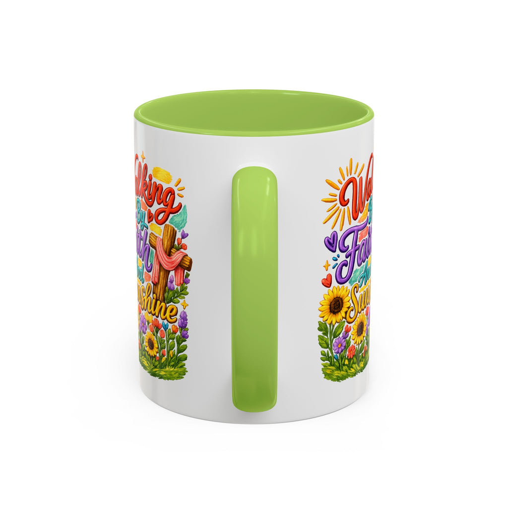 Walking by Faith and Sunshine Inspirational Coffee Mug