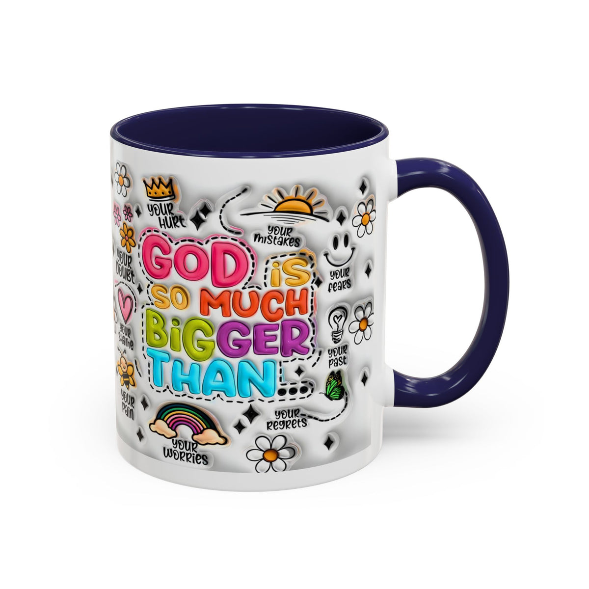 God Is So Much Bigger Than Coffee Mug