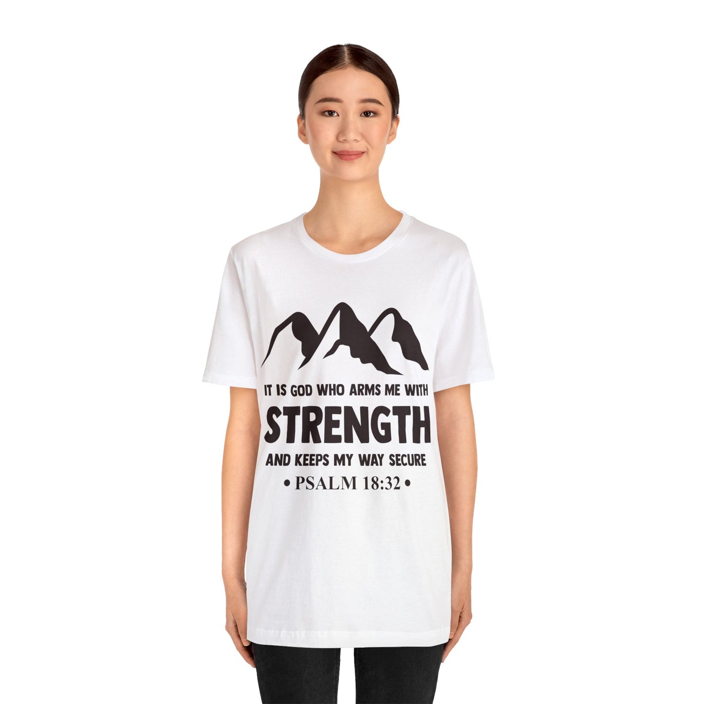 Strength in GOD - Unisex Jersey Short Sleeve Tee