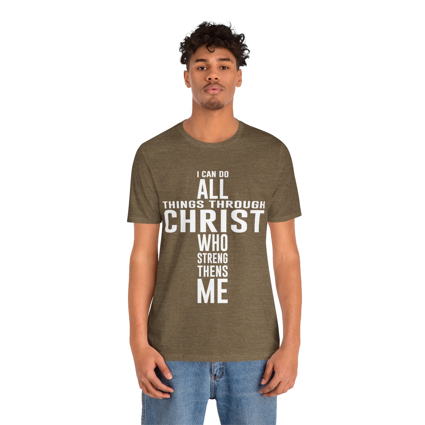 I Can Do All Things Through Christ - Unisex Jersey Short Sleeve Tee