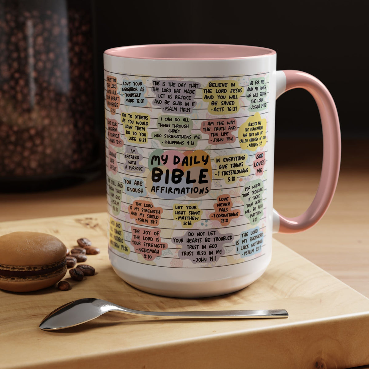 My Daily Bible Affirmations Coffee Mug 15oz/11oz