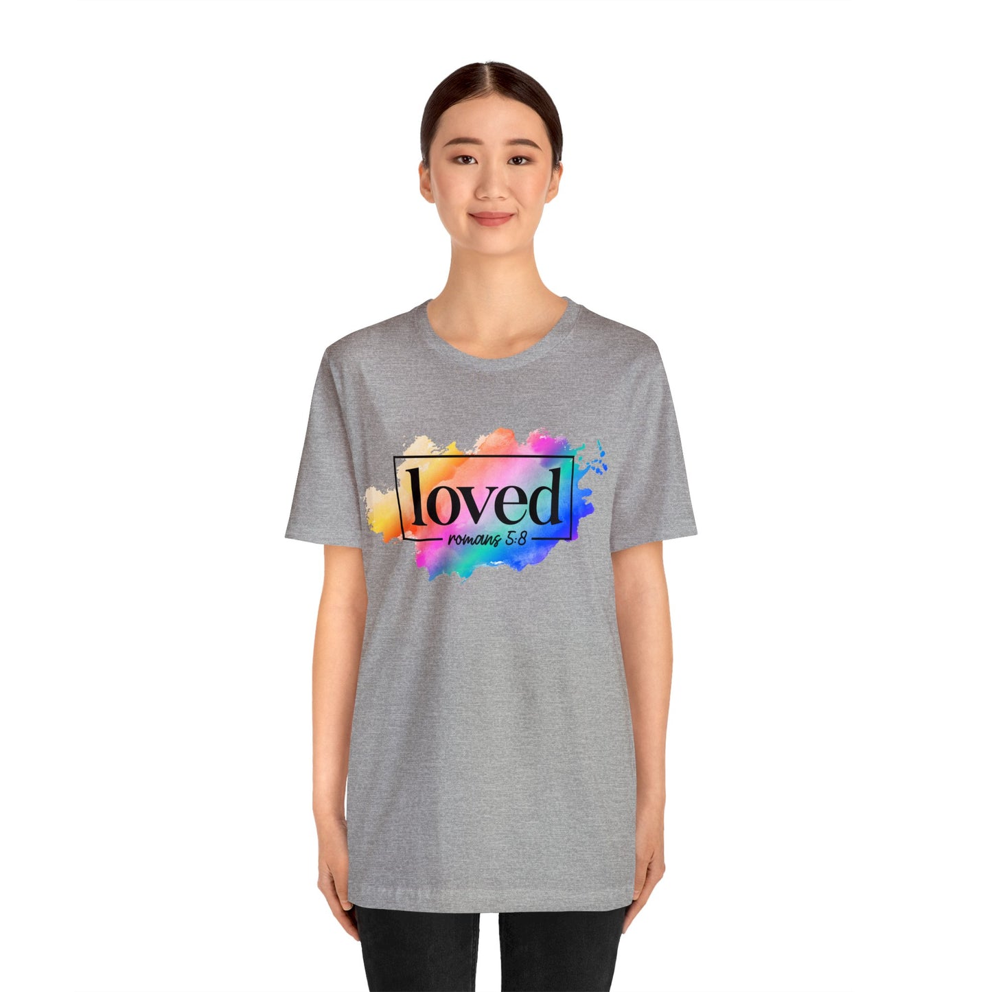 LOVED - Unisex Jersey Short Sleeve Tee