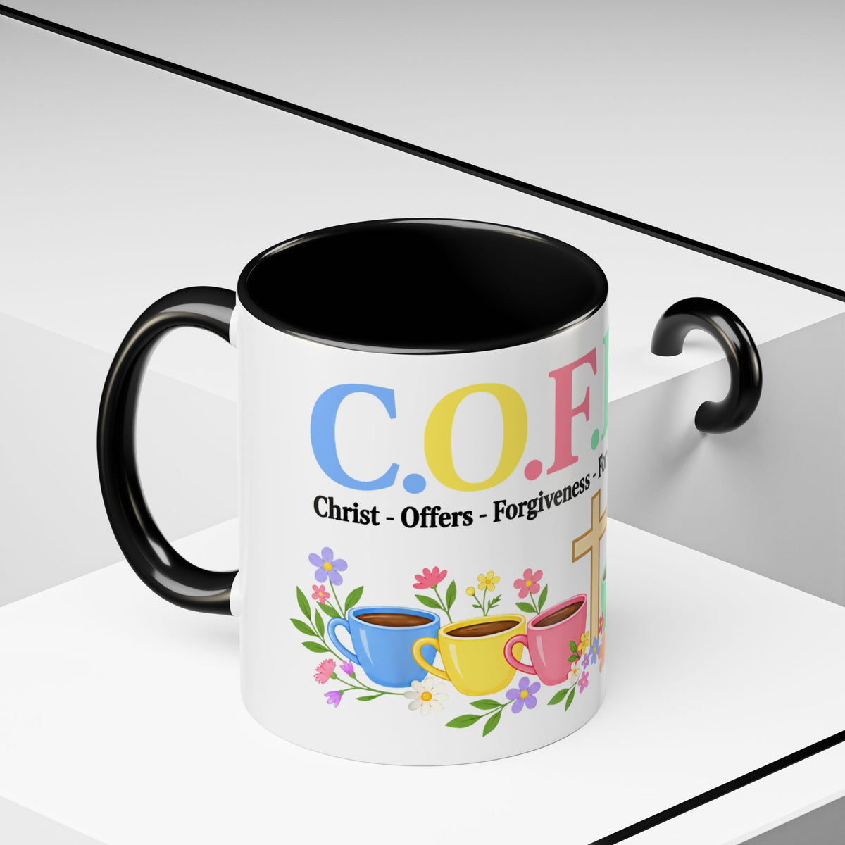 Coffee Lover Floral Graphic - C.o.f.f.e.e. (Christ - Offers - Forgiveness - For Everyone - Everywhere)  Accent Coffee Mug (11, 15oz)