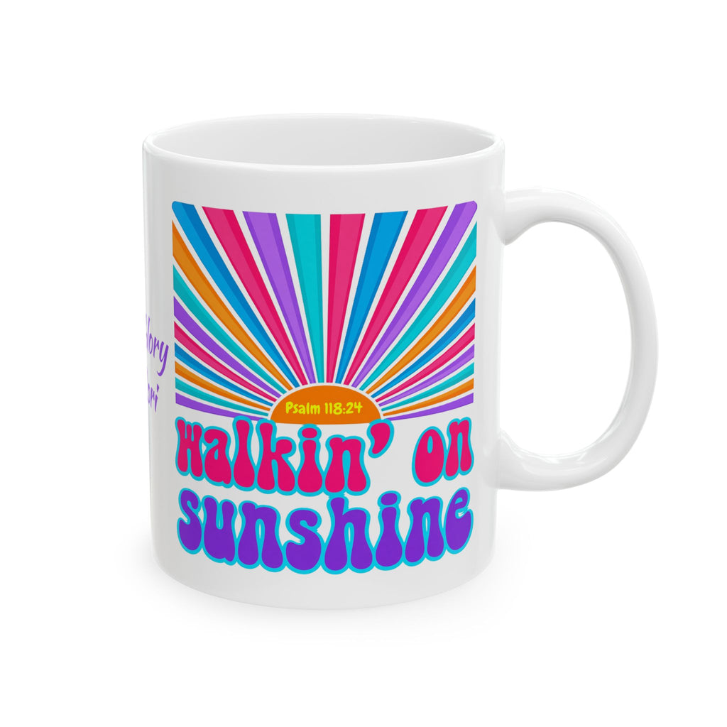 Walking on Sunshine Christian Coffee Mug — "Lord's Glory with Lori" Colorful Sunrise Faith Mug (11oz, 15oz)