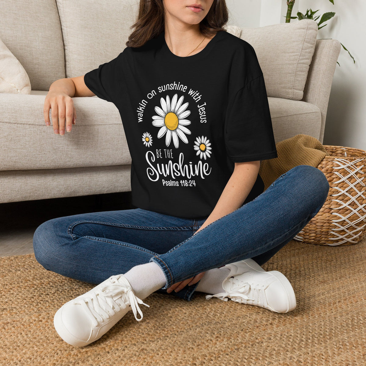Be the Sunshine Daisy T-Shirt — "Walkin' on Sunshine with Jesus" Christian Tee (Psalm 118:24)
