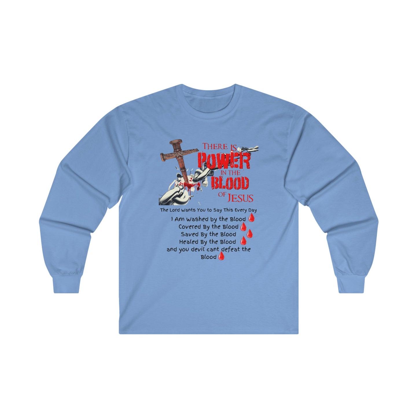 The Power of the Blood of Jesus - Ultra Cotton Long Sleeve Tee