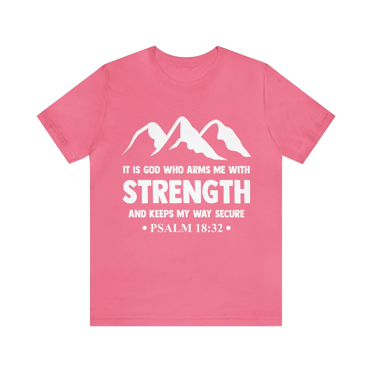 Strength in GOD - Unisex Jersey Short Sleeve Tee