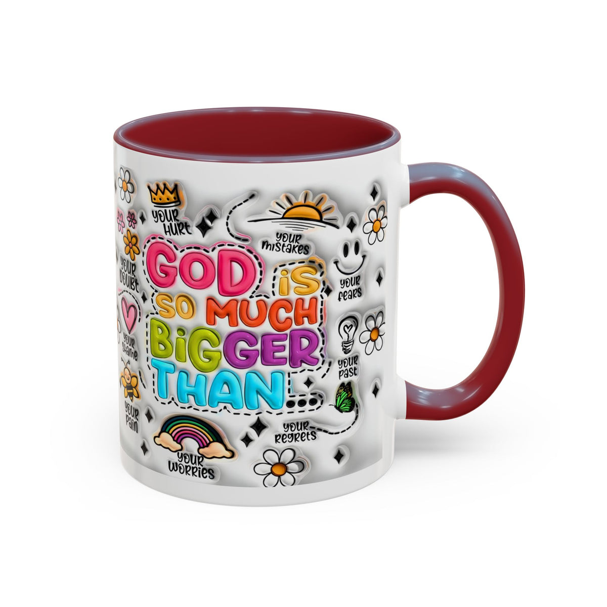 God Is So Much Bigger Than Coffee Mug