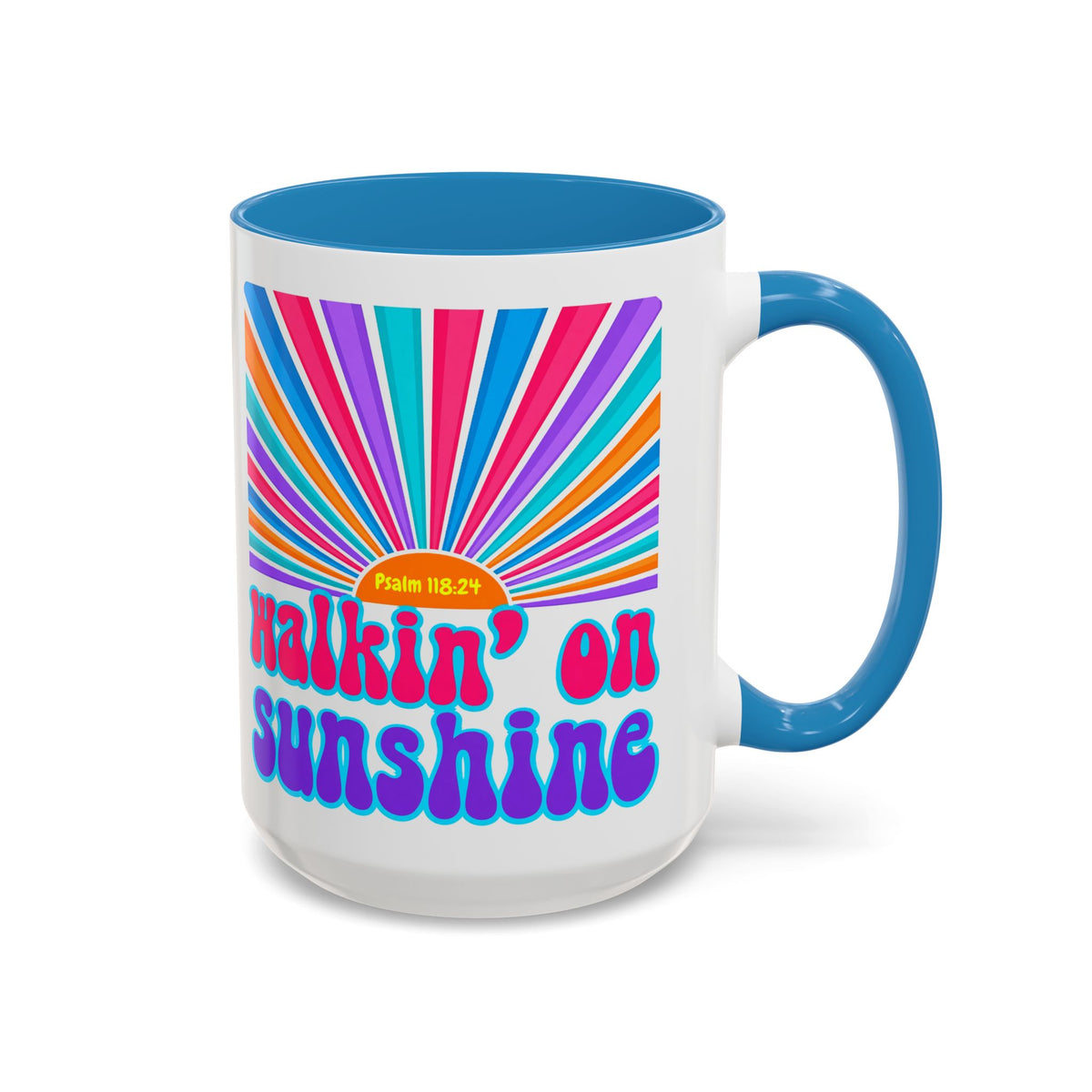 Coffee Mug — "Walkin' on Sunshine" Retro Psalm 118:24 Accent Mug