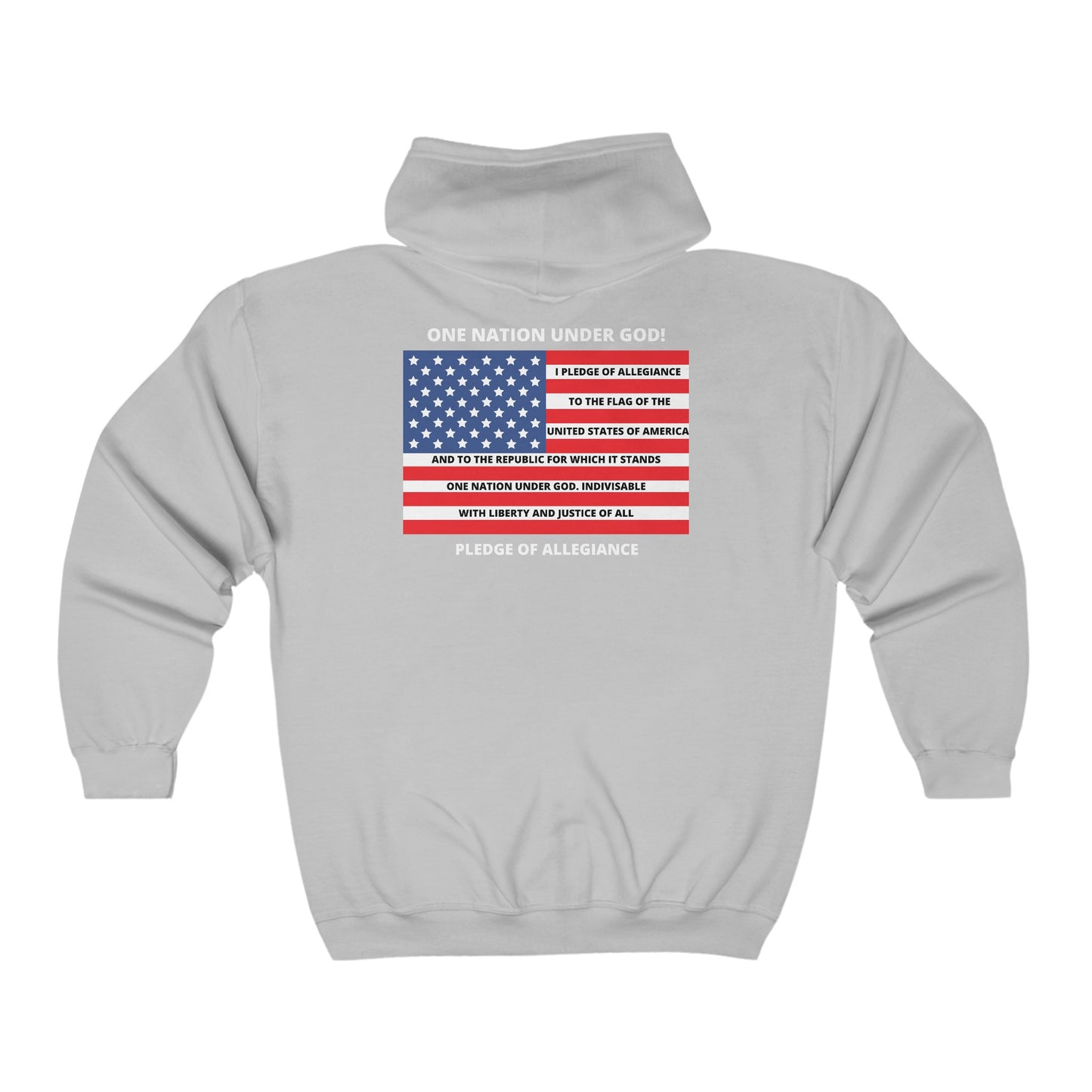 One Nation Under GOD Pledge of Allegiance (Back) BibleClothes.com (Front) Men's and Woman's  Heavy Blend Full Zip Hooded Sweatshirt