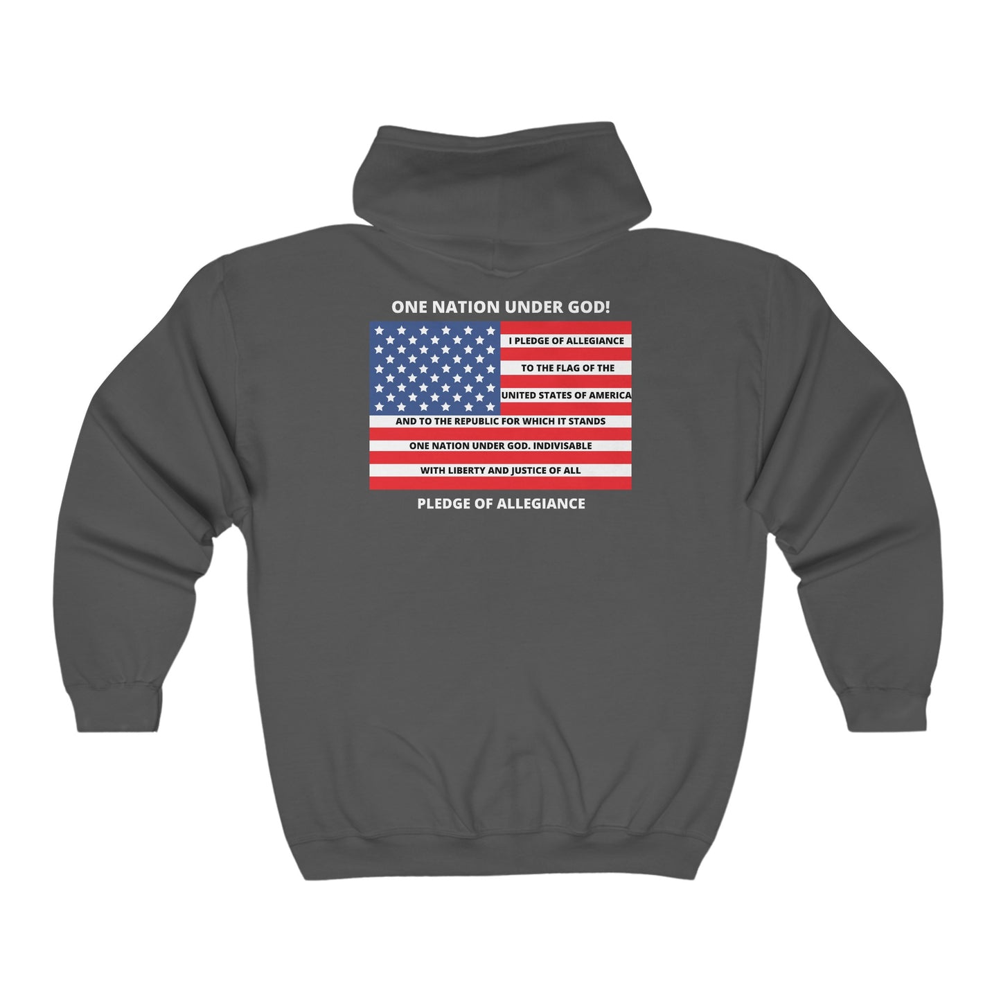 One Nation Under GOD Pledge of Allegiance (Back) BibleClothes.com (Front) Men's and Woman's  Heavy Blend Full Zip Hooded Sweatshirt