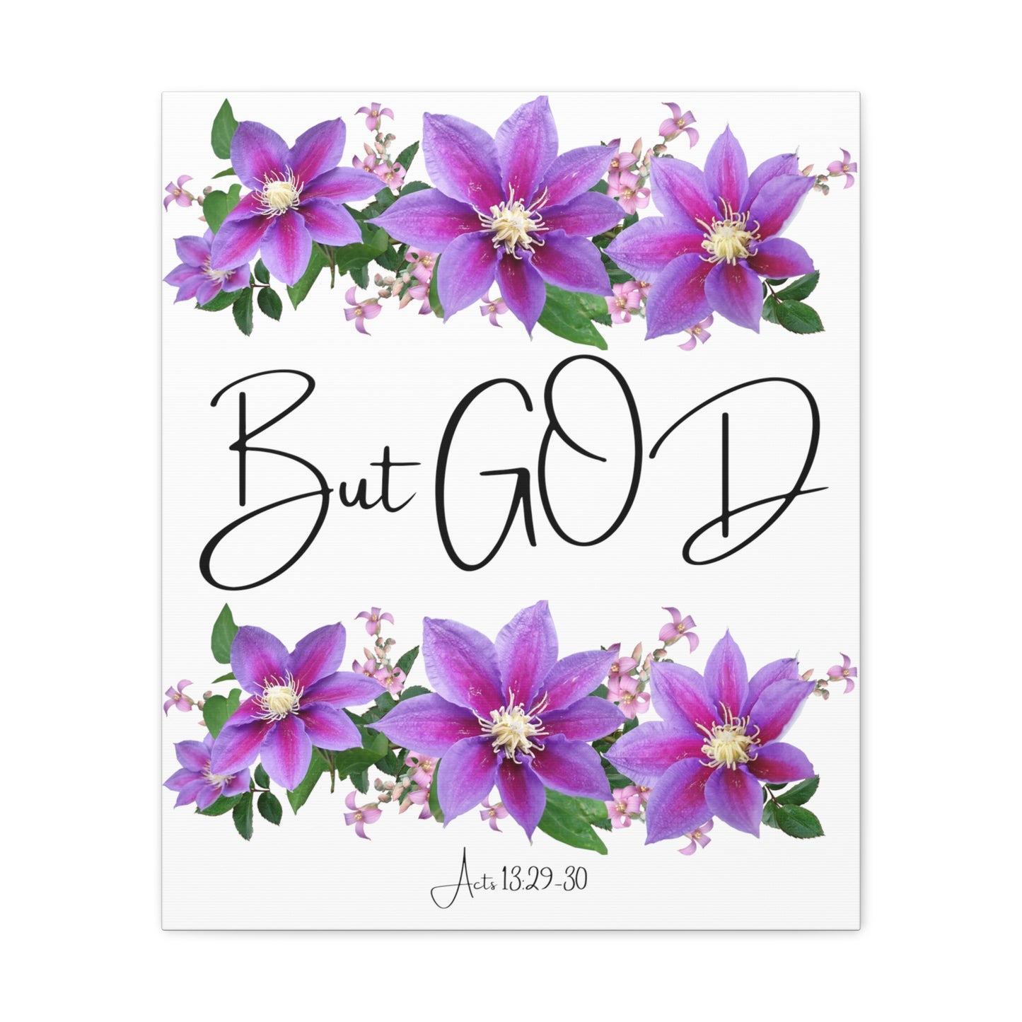 But GOD - Canvas Gallery Wraps