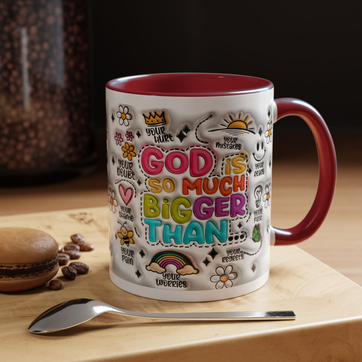 God Is So Much Bigger Than Coffee Mug