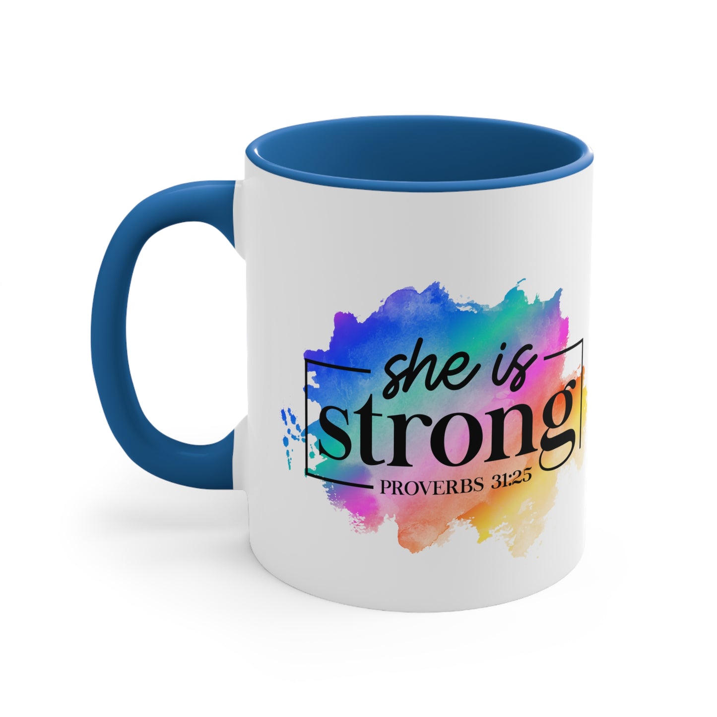 SHE IS STRONG - 5 Colors Accent Coffee Mug, 11oz