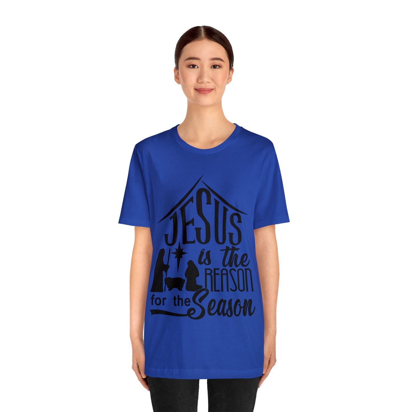 Reason for the Season - Unisex Jersey Short Sleeve Tee